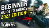 Complete Escape From Tarkov Beginner Guide 2022 Edition! – Patch 12.12