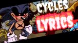 Cycles LYRICS! (Friday Night Funkin) Sonic.EXE