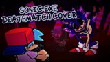 Deathmatch (Corruption Cover) | Sonic.EXE – Friday Night Funkin"