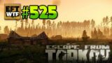 EFT_WTF ep. 525 | Escape from Tarkov Funny and Epic Gameplay