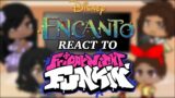 Encanto React To Friday Night Funkin // GCRV