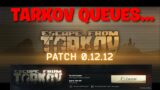 Escape From Tarkov – My Thoughts On The New Queue System