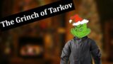 Escape From Tarkov The Grinch of Tarkov