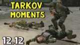 Escape from Tarkov | 12.12 | Random Moments 6