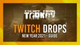 Escape from Tarkov New Year 2021 Drop Guide | Everything you need to know!