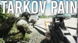 Escape from Tarkov is Pain but I like it…