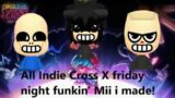 Every Indie Cross X Friday Night Funkin' Mii I Made!
