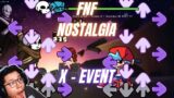 FNF NOSTALGIA #1 – X EVENT (FNF HARD MOD) |  Do you remember this BANGER???