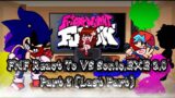 FNF React To VS Sonic.EXE Part 3 (Last Part)||Friday Night Funkin'||ElenaYT.