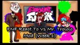 FNF React To Vs Mr. Trololo Mod (Week 1)||FRIDAY NIGHT FUNKIN'||ElenaYT.