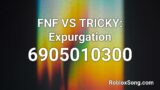 FNF VS TRICKY: Expurgation Roblox ID – Roblox Music Code