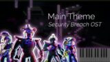 FNaF Security Breach – Main Theme (Piano Cover)