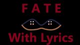 Fate – FNF Lyrics