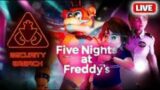 Five Nights at Freddys Security Breach LIVE