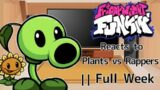 Friday Night Funkin Reacts to Plants vs Rappers Mod || FULL Week FNF MOD