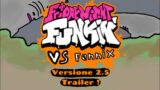 Friday Night Funkin VS Fennix Remade -Versione 2.5 Trailer !-