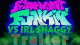Friday Night Funkin Vs IRL Shaggy (Trailer)