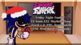Friday Night Funkin' Mod Characters Reacts VS Sonic.EXE SlayBells Song (Lord x & EXE) (FNF Mod/Hard)