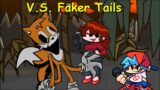 Friday Night Funkin': V.S. Faker Tails Full Week [FNF Mod/HARD]