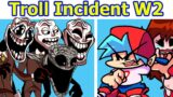 Friday Night Funkin' VS Friday Night Incident Week 2 + EXTRAS + Cutscenes (FNF Mod/Trollge/Trololo)