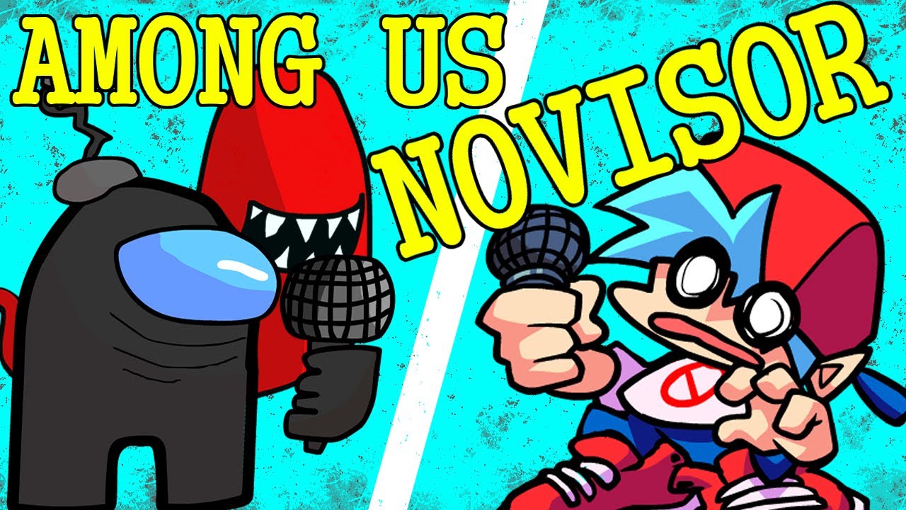Friday Night Funkin' VS Novisor FNF MOD Among Us New World videos