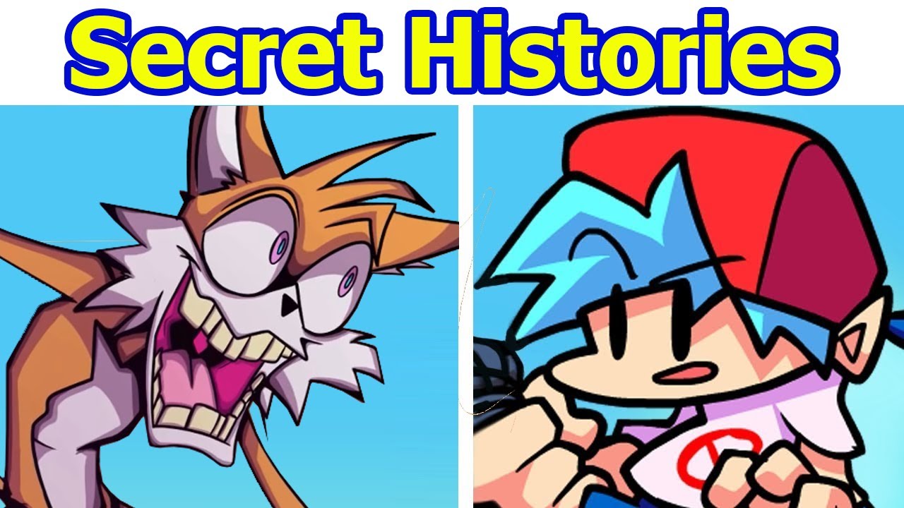 Tails secret. Тейлз Secret History. Secret History Tails FNF. Secret Histories Sonic. Secret History of Sonic and Tails.