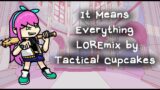 Friday Night Funkin' X OMORI: It Means Everything LOREmix by Tactical Cupcakes