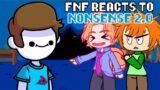Friday Night Funkin' reacts to NONSENSE 2.0 | xKochanx | FNF REACTS | GACHA