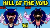 Friday Night funkin' Hill Of The Void Remake vs Original | SONIC.EXE Fanmade Song (FNF Mod/Hard)