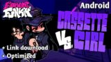 Friday night funkin || Gameplay Vs Cassette girl Mod || Android [FNF Mod] + Link download
