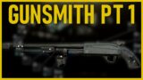 GUNSMITH PT 1 – Quick Guide Escape From Tarkov