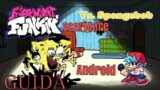 Guida – Come Scaricare Friday Night Funkin Mod Vs. Pibby Spongebob Android