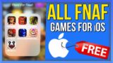 How To Download All FNAF Games For Free On iOS/iPhone 2022