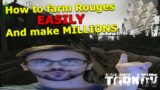 How to make MILLIONS farming Rogues fast and easy – Escape From Tarkov