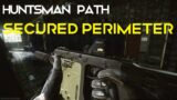 Huntsman Path | Secured Perimeter | Escape From Tarkov Jaeger Quest