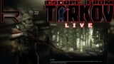 LIVE – "your mom goes to college" – ESCAPE FROM TARKOV – LARZ RIDER