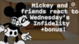 || Mickey and friend react to Wednesday’s infidelity +bonus! ||   (Friday Night Funkin Mod Reaction)