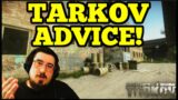 My Advice To New Tarkov Players! – Escape From Tarkov!
