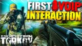 My FIRST VOIP interaction in ESCAPE from TARKOV | EPIC and FUNNY FAILS caught on twitch stream *NEW*