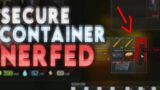 NEW SECURE CONTAINER CHANGES (NO MAGS OR NADES) Escape From Tarkov