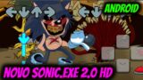 NOVO FNF SONIC.EXE 2.0 HD ANDROID-FRIDAY NIGHT FUNKIN SONIC.EXE 2.0 HD ANDROID