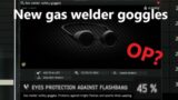 New Gas Welder Goggles in Tarkov | OP? | EFT | Escape from Tarkov