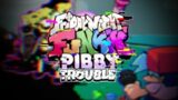Pibby Trouble (FNF MULTIPLAYER)