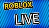 Roblox Live streaming, chilling with fans, playing games you want,.