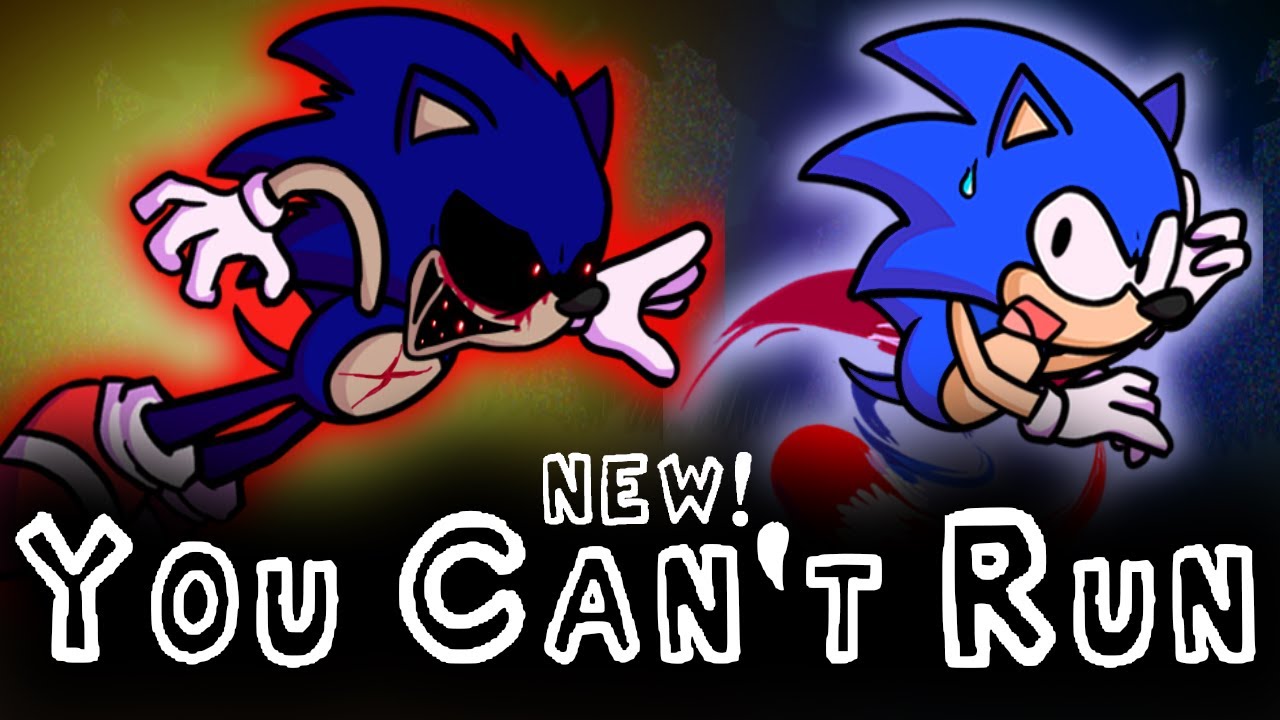 Running Sonic and Sonic.exe sings You Can't Run V2 | Friday Night ...