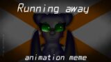 Running away // animation meme // new oc // flash warning ? { happy 2022 ! }