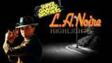Super Gaming Bros (SGB) LA Noire Remastered – Highlights