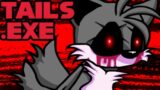 TAILS.EXE WANTS ME DEAD… IN FRIDAY NIGHT FUNKIN'! [VERSUS TAILS EXE FNF HORROR MOD VS SONIC.EXE]
