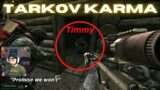 Tarkov Karma is Real – Escape from Tarkov VOIP