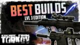 The BEST Weapon Builds for Level 3 Traders! |  Escape From Tarkov